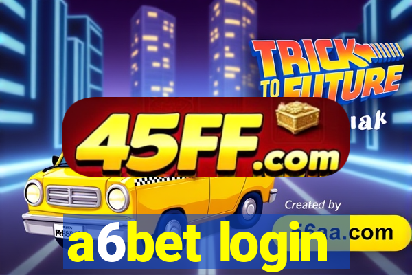 a6bet login